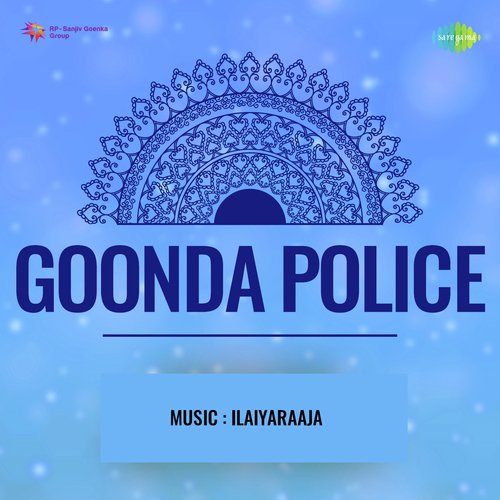 Goonda Police