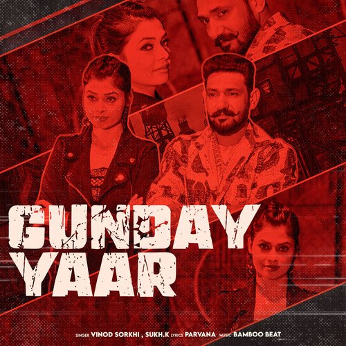 Gunday Yaar