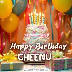 Happy Birthday Cheenu