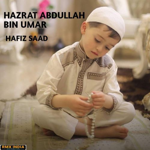 Hazrat Abdullah Bin Umar