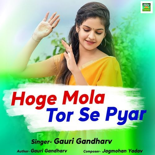 Hoge Mola Tor Se Pyar
