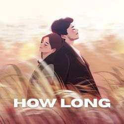 How Long