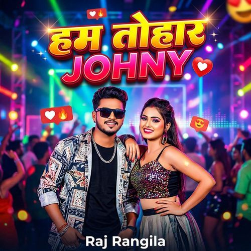 Hum Tohar Johny