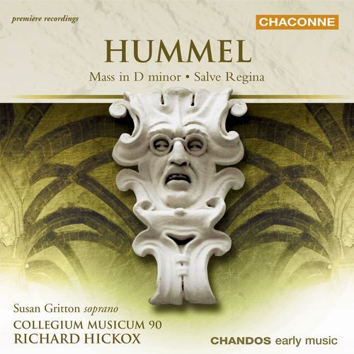 Hummel: Mass in D Minor & Salve Regina