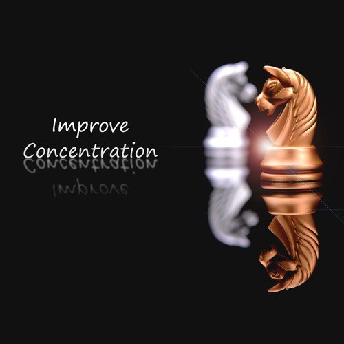 Improve Concentration - Concentration Music for Studying, Relaxing Piano Music for Reading