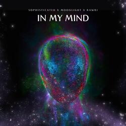 In my mind (Techno Version)-PVFcdj4IQ34