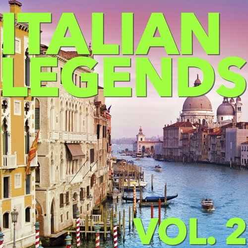 Italian Legends, Vol. 2