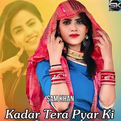 Kadar Tera Pyar Ki-FlshQThSeHg