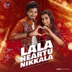 La La Heartu Nikkala (From &quot;MM Originals&quot;) (Original Soundtrack)