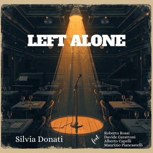 Left Alone (feat. Roberto Rossi, Davide Garattoni, Alberto Capelli & Maurizio Piancastelli)