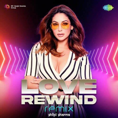 Love Rewind - Remix
