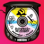 MMMBop (Slowed + Reverb)