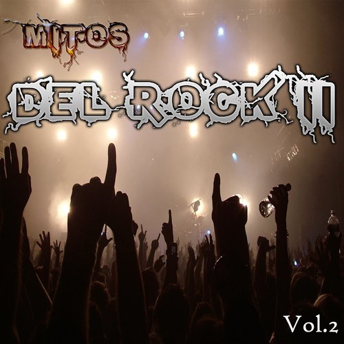 Mitos Del Rock II