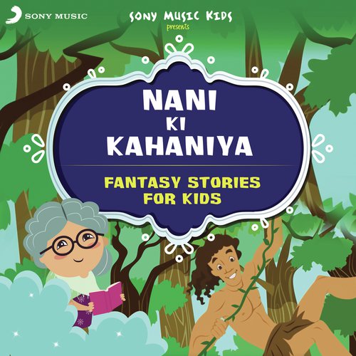 Tarzan, Pt. 1 - Song Download from Nani Ki Kahaniya: Fantasy Stories for  Kids @ JioSaavn