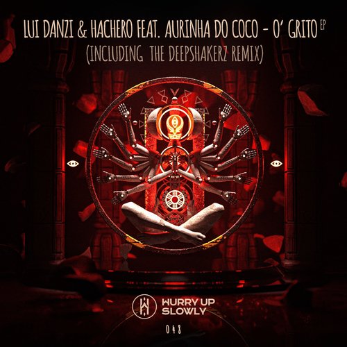 O' Grito (The Deepshakerz Remix)