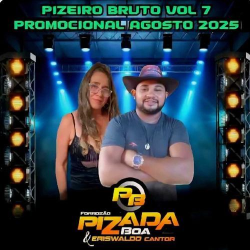 Piseiro Bruto Vol. 7