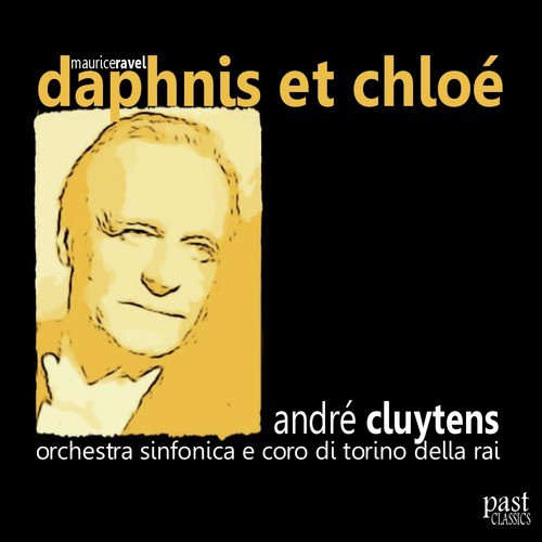 Ravel: Daphnis et Chloé