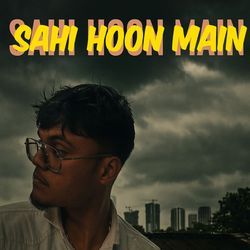 SAHI HOON MAIN