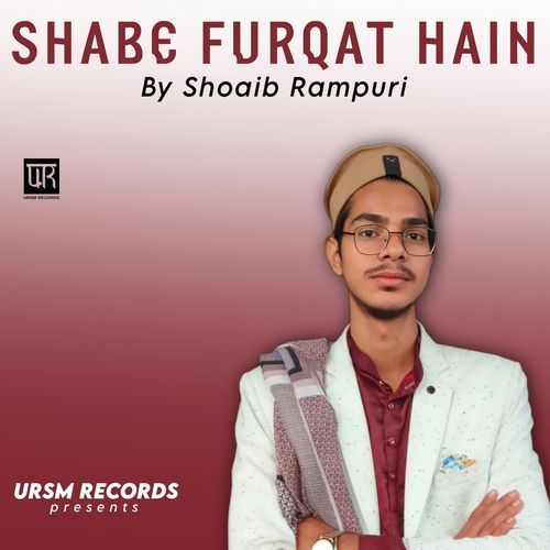 Shabe Furqat Hain