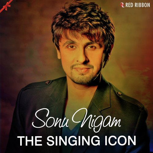 Sonu Nigam- The Singing Icon