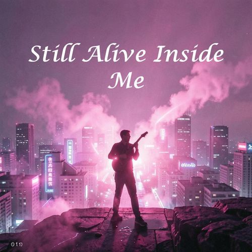 Still Alive Inside Me