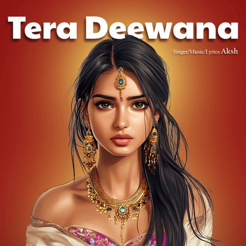 Tera Deewana