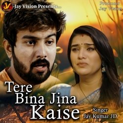 Tere Bina Jina Kaise-NAooASZoRns