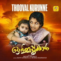 Thooval Kurunne (From &quot;Ormappookkal&quot;)-ABstUjhIVXg