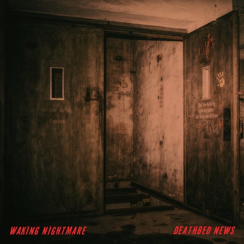 Waking Nightmare