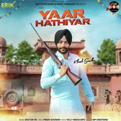 Yaar Hathiyar-EQAxBjtTZV0