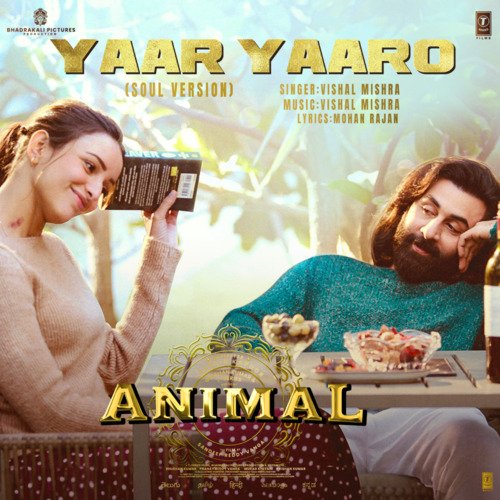 Yaar Yaaro (Soul Version) [From "ANIMAL"]