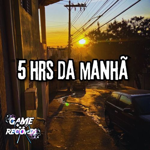 5 Hrs da Manhã_poster_image