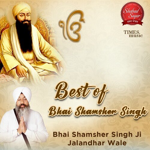 Best Of Bhai Shamsher Singh