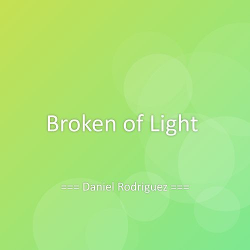 Broken of Light