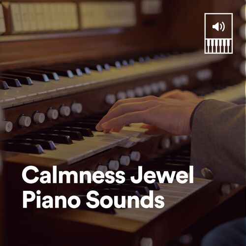 Calmness Jewel Piano Sounds_poster_image