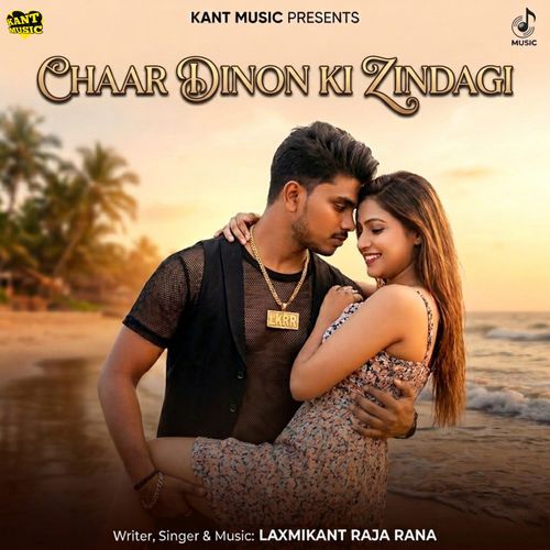 Chaar Dinon Ki Zindagi