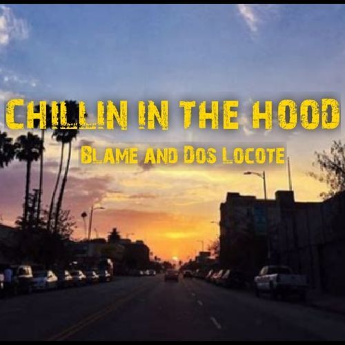 Chillin in the hood_poster_image