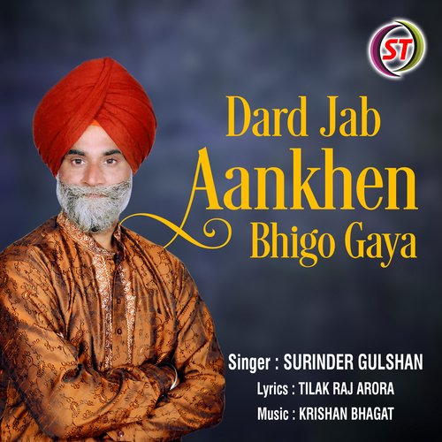 Dard Jab Aankhen Bhigo Gaya (Panjabi)