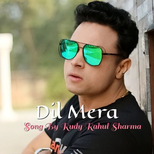 Dil Mera