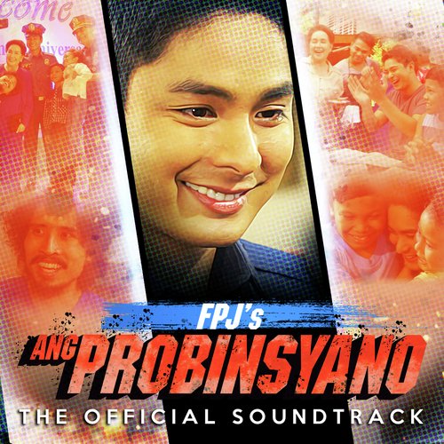 FPJ’s Ang Probinsyano (Music from the Original TV Series)