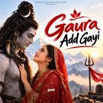 Gaura Add Gayi