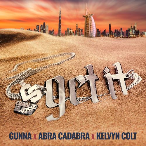 Get It (feat. Gunna, Abra Cadabra &amp; Kelvyn Colt)_poster_image