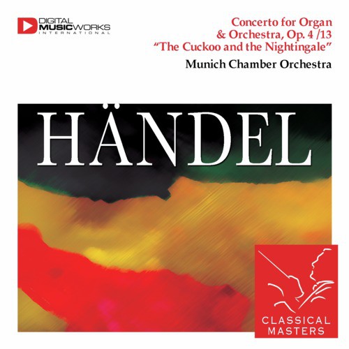 Handel: Organ Concerto No. 4 In F Major, Op. 4