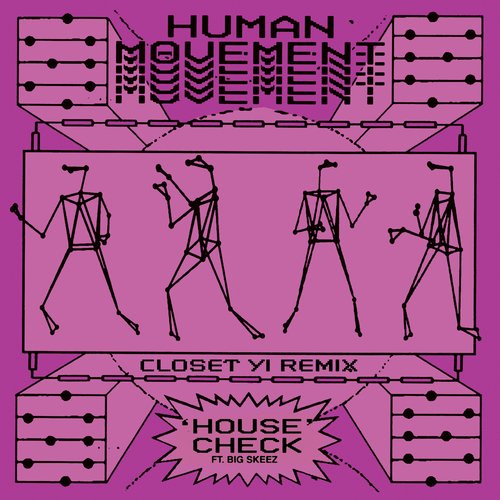 House Check (feat. Big Skeez) (Closet Yi Dub Me Up Remix)_poster_image