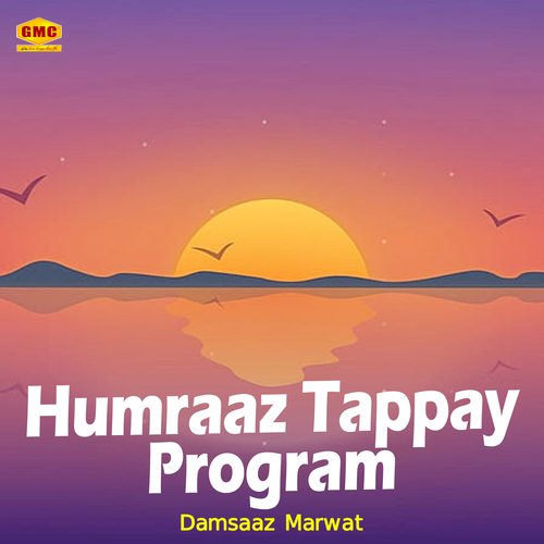 Humraaz Tappay Program