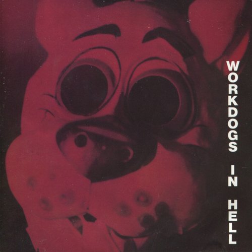 Death of the Workdogs cover art