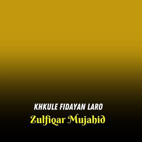 Khkule Fidayan Laro