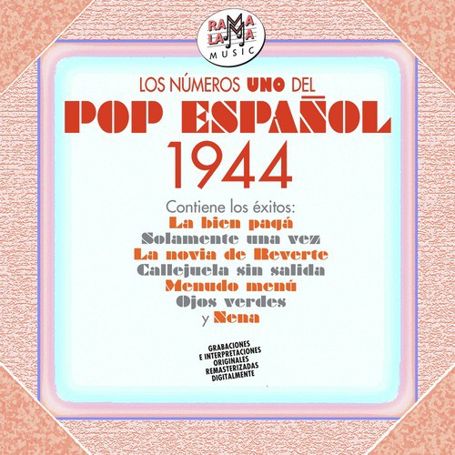 Los Nº 1 del Pop Español 1944