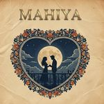 MAHIYA