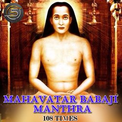 Mahavatar Babaji Manthra 108 Times-N1AOXyZIflU